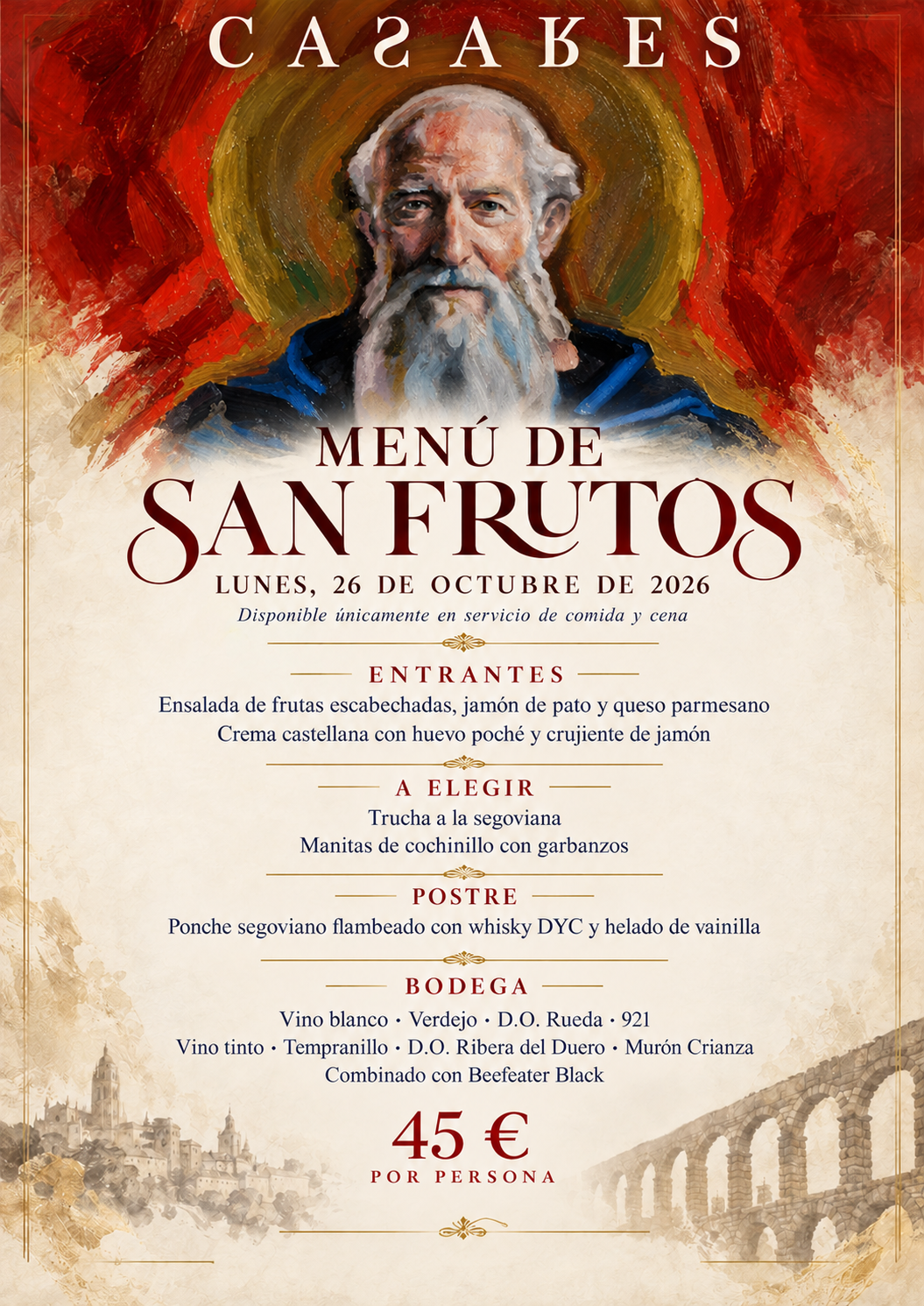 Menú especial de San Frutos 2026 en Restaurante Casares, Segovia, por 45 euros