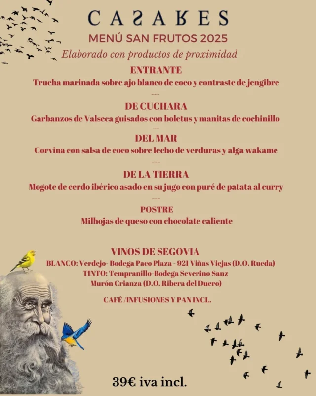 Un año más llega nuestro menú especial de San Frutos 🐦🐦🐦🐦
Sólo disponible el lunes 27 festivo en servicio de comida y cena 🍷🍽️
Os esperamos como cada año para brindar por nuestro patrón más pajarero.Reservas abiertas Ya☎️ 921047712
.
#sanfrutos #Segovia #RestauranteCasares #menu #otoño #disfrutar #gastronomia